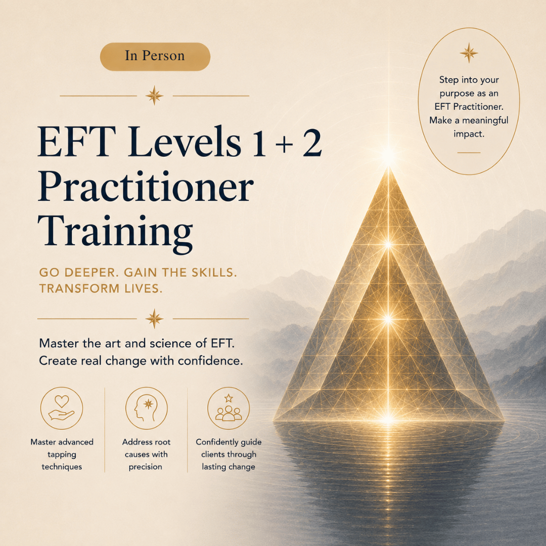 EFT Practitioner Training Level 1 & 2